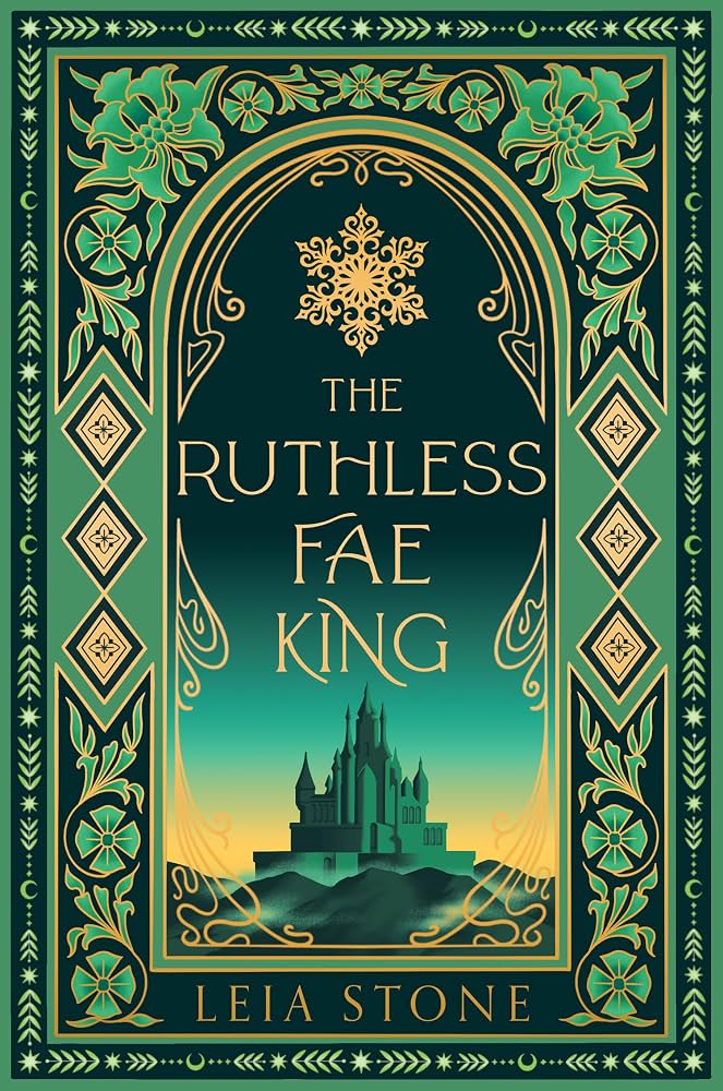 The Ruthless Fae King: Book 3