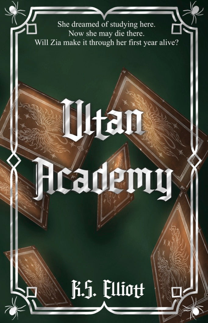 PRE-ORDER: ULTAN ACADEMY.by K.S. Elliot