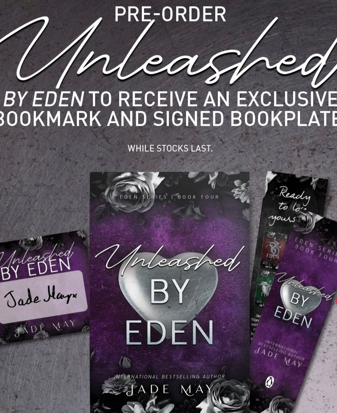 PRE-ORDER: UNLEASHED BY EDEN BY JADE MAY