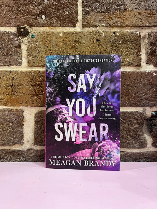 Say You Swear