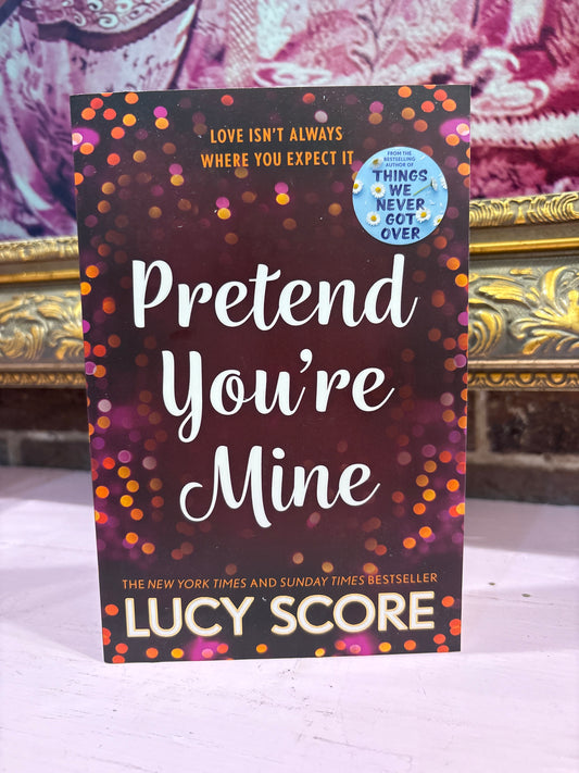 Pretend You’re Mine