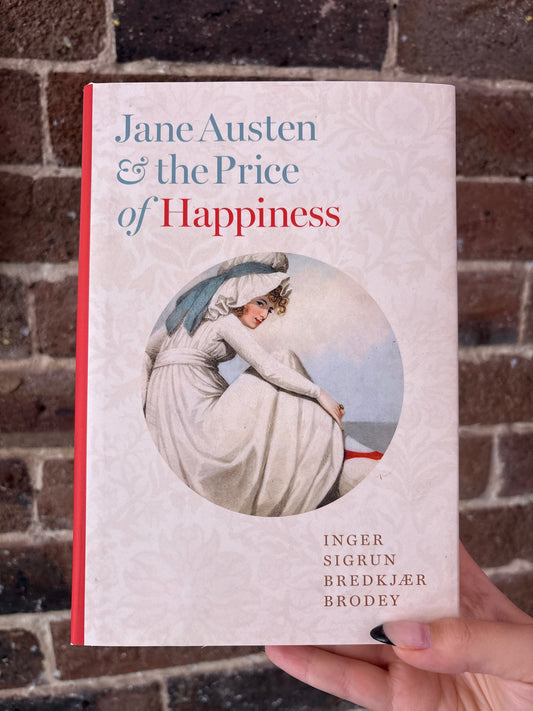 Jane Austen & the Price of Happiness