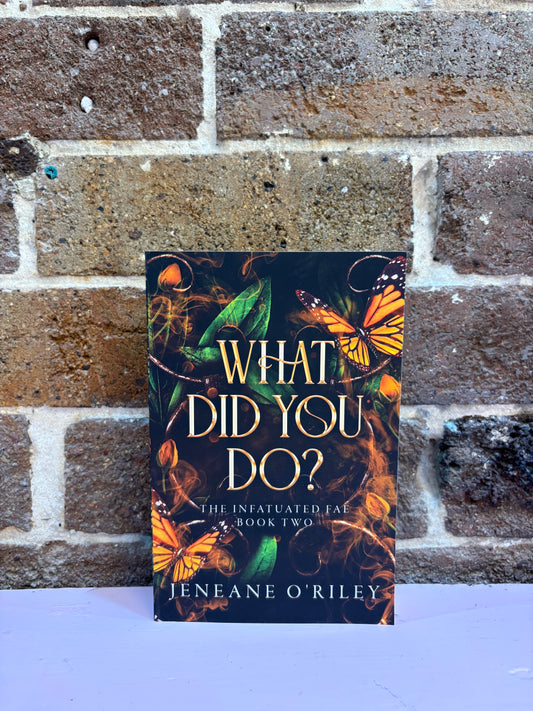 What Did You Do?