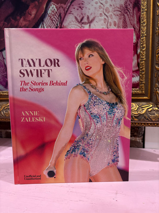 Taylor Swift - The Stories Behind the Songs