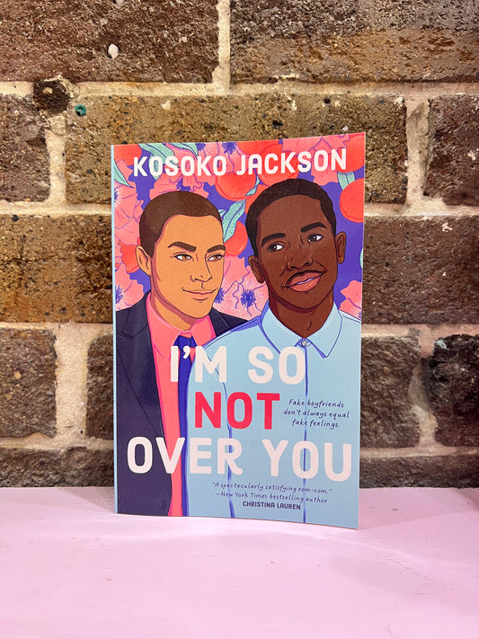 I'm So Not Over You