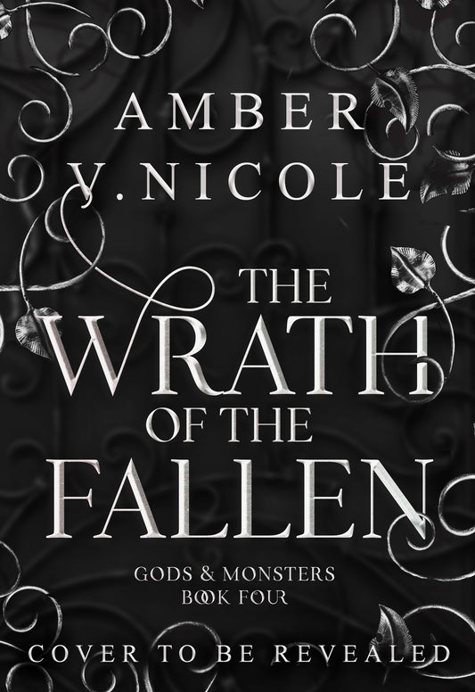 Pre-Order-  The Wrath of The Fallen: Gods and Monsters Book 4