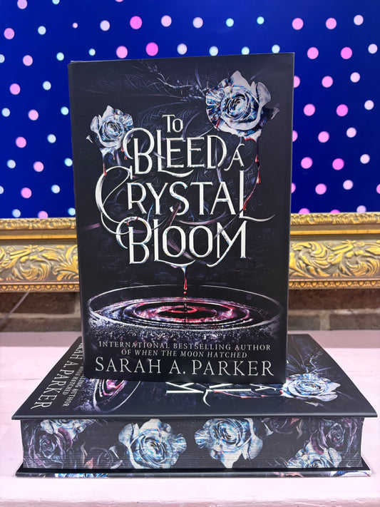 To Bleed A Crystal Bloom