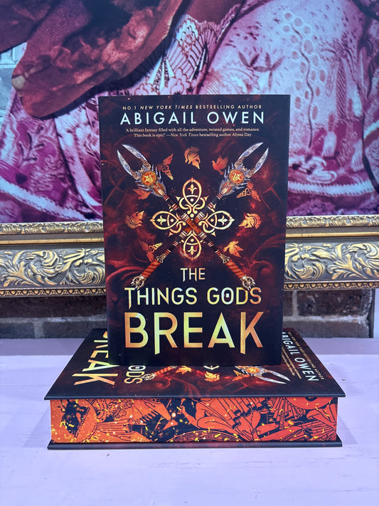 The Things Gods Break - Special Edition Hardback
