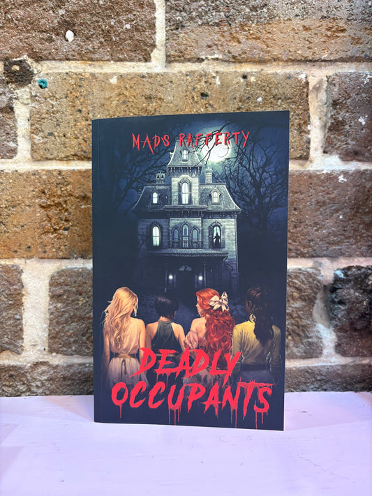 Deadly Occupants