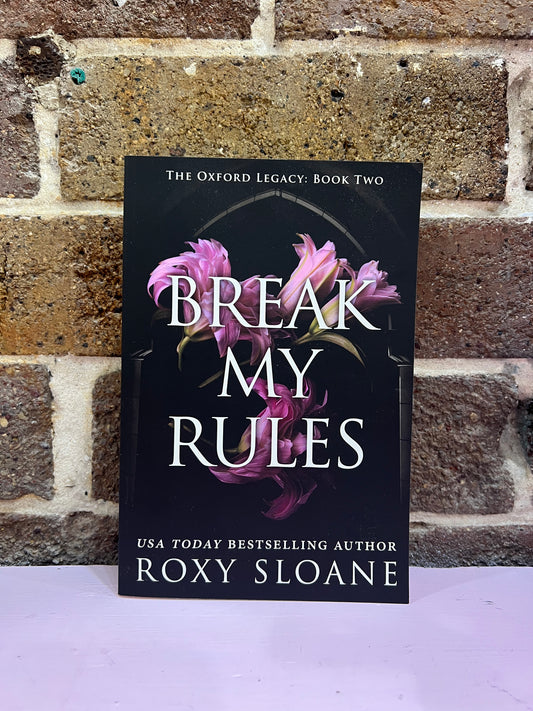 Break My Rules