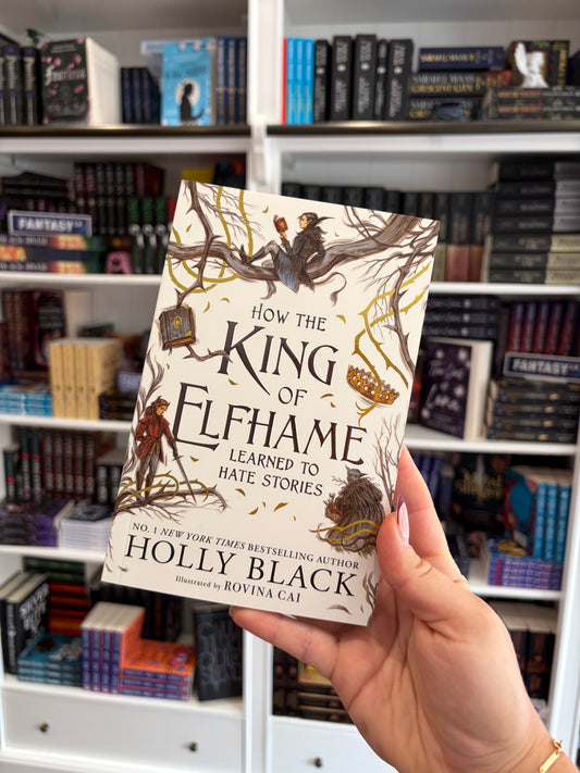 How the King of Elfhame learned to hate stories