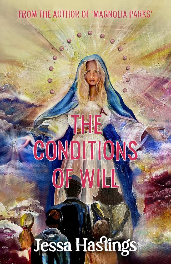 Conditions of Will - Hardback