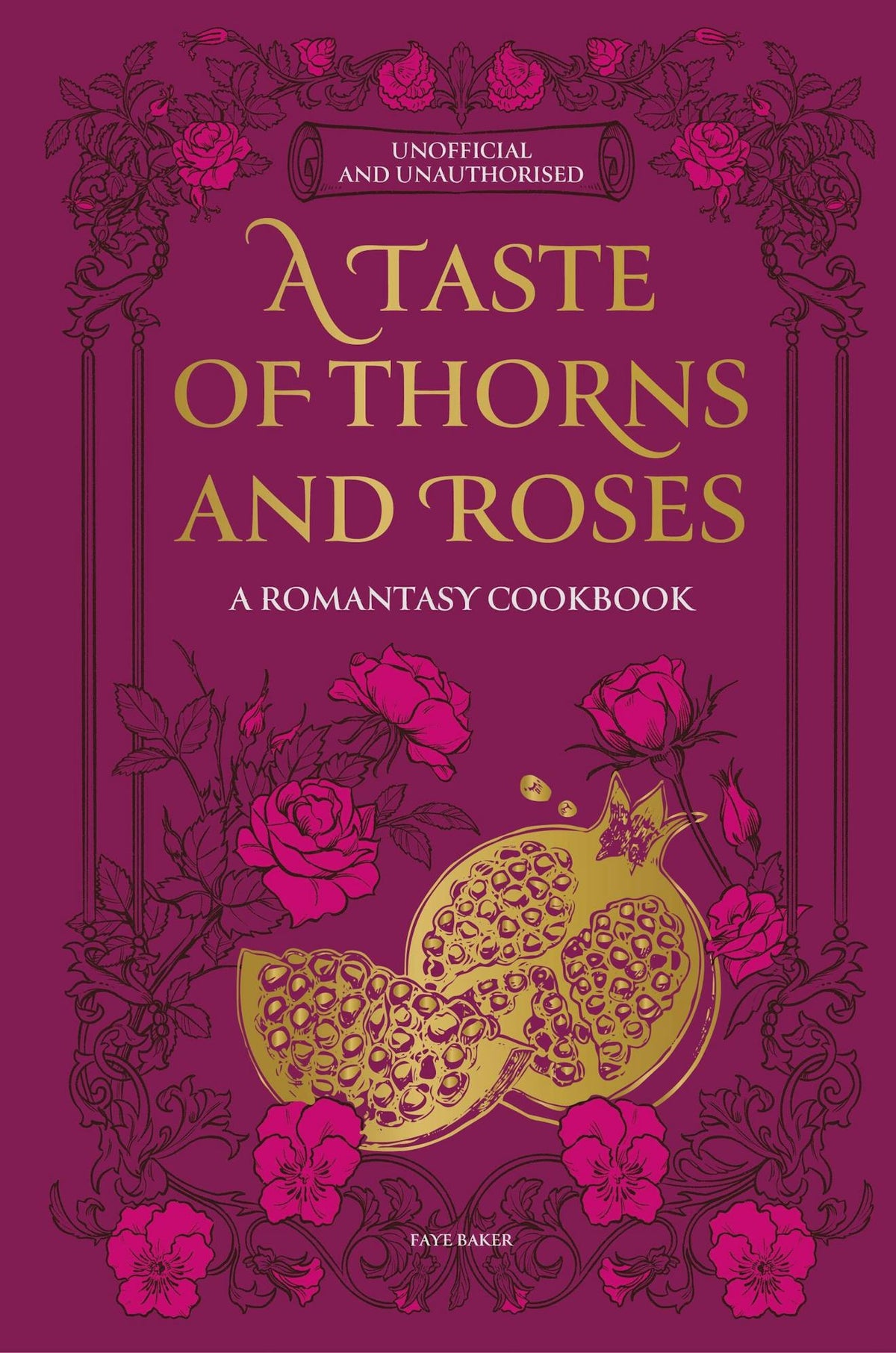 A Taste Of Thorns And Roses - Hardcover