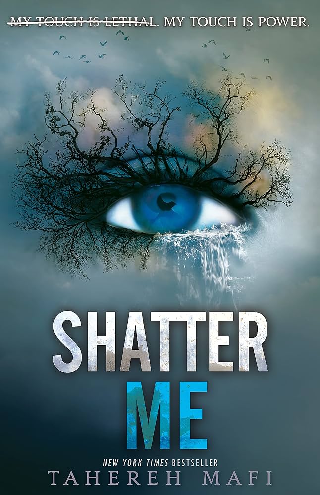 Shatter Me
