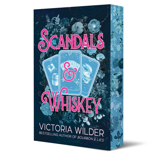 PRE-ORDER: Scandals and Whiskey by Victoria Wilder